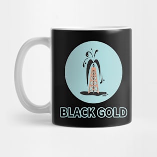 Oil & Gas Offshore Drilling Classic Black Gold Petroleum Series Mug